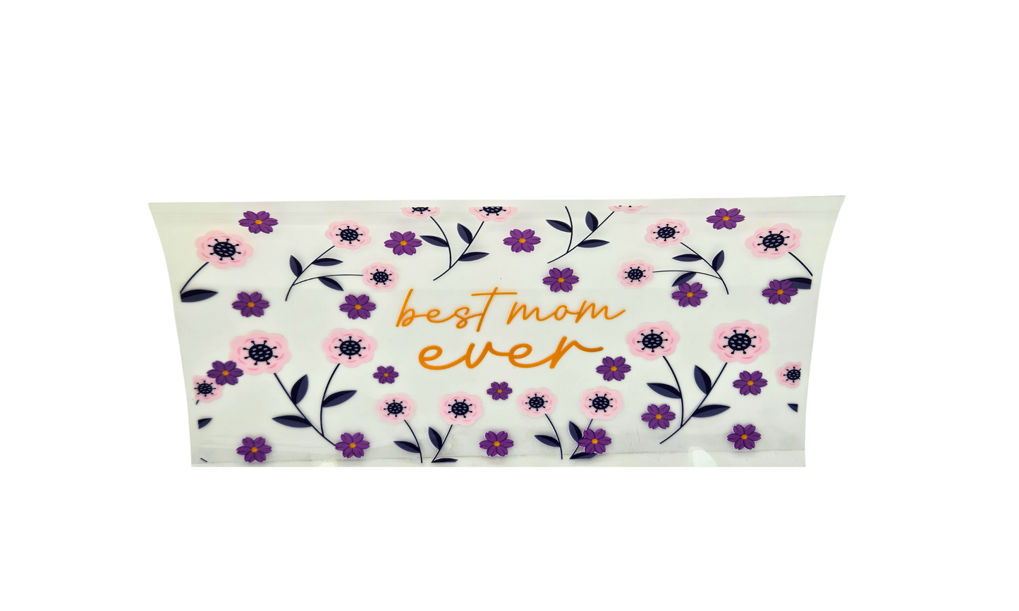 Best mom ever floral