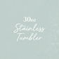 30oz Tumbler