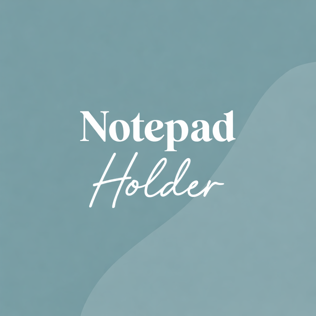Notepad Holder