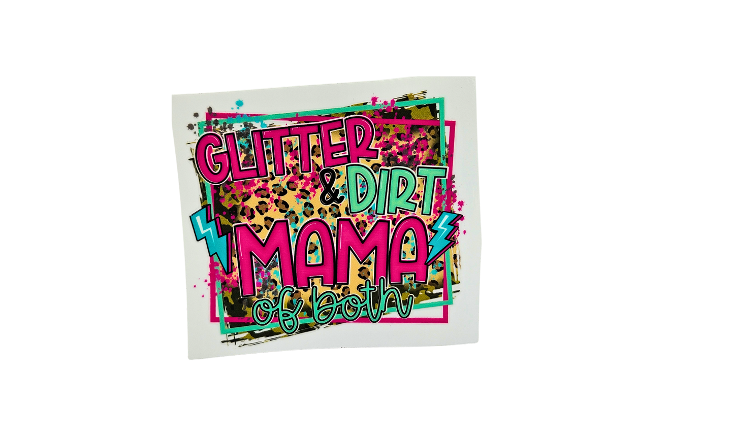 Glitter dirt mom