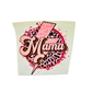 Mama pink