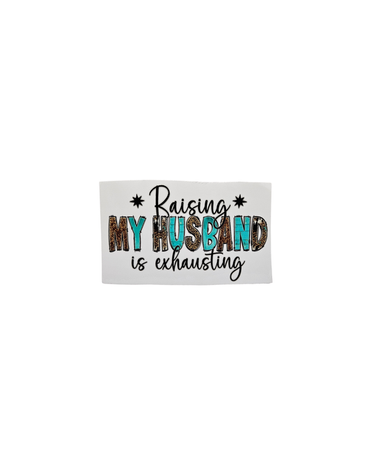 Raising my husband